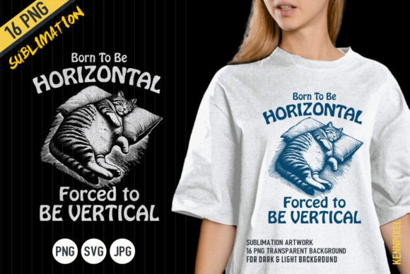 Born to Be Horizontal Forced to Be Vertical