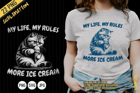 My Life My Rules Cat Eat Ice Cream Embroidery